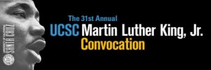 UCSC banner for MLK invocation