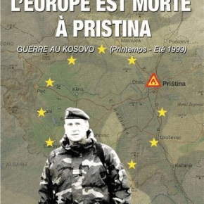 Europe died in Pristina [Kosovo] | Jacques&nbsp;Hogard
