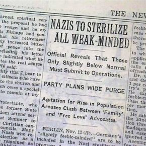 Eugenics and The Nazis – The California Connection — “Even the U.S. Supreme Court endorsed aspects of eugenics” … do they&nbsp;still?